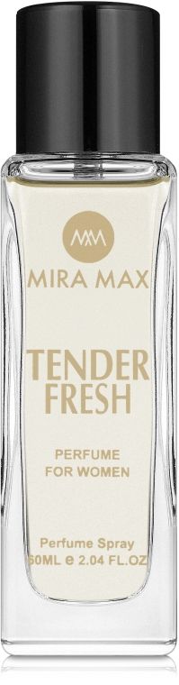 Mira Max Tender Fresh